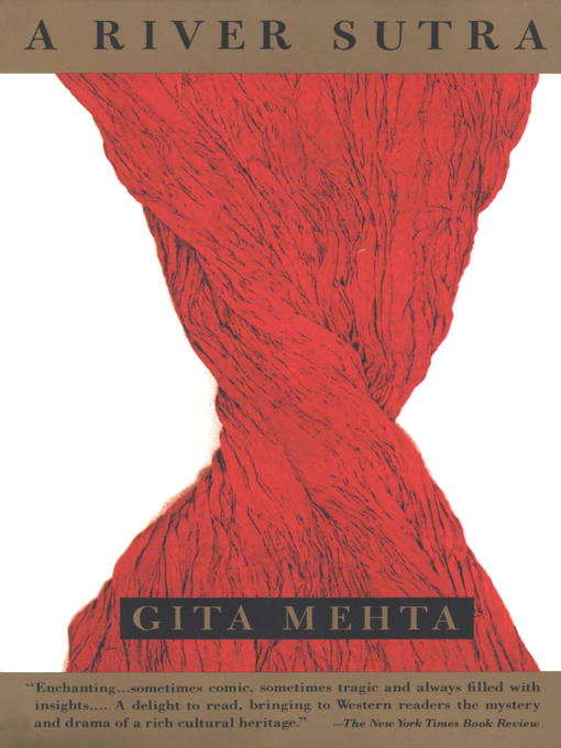 Title details for A River Sutra by Gita Mehta - Available